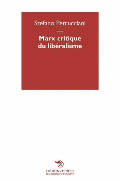 Marx, critique du libéralisme