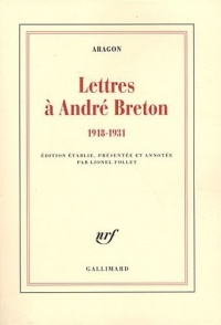 Lettres à André Breton: (1918-1931)