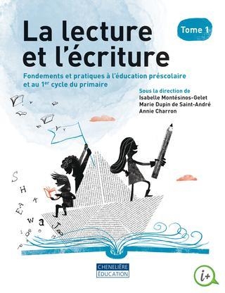 LA LECTURE ET L'ECRITURE T1 : MATERNELLE