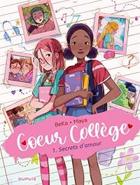 COEUR COLLEGE - TOME 1 - SECRETS D'AMOUR