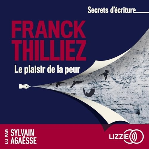 Secrets d'écriture - Le plaisir de la peur
