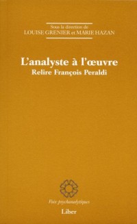 L Analyste a l Oeuvre