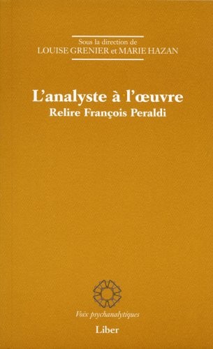 L Analyste a l Oeuvre