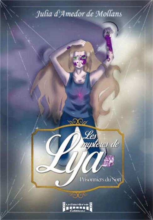 Les mystères de Lya - Tome 2