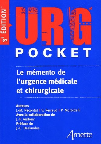 URG' Pocket : Le mémento de l'urgence médicale et chirurgicale