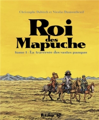 Le Roi des Mapuches