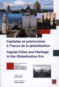 Capitales et Patrimoines a l'Heure de la Globalisation