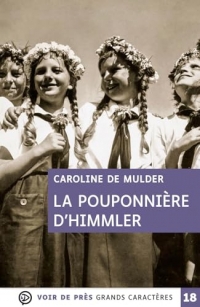 La pouponnière d'Himmler