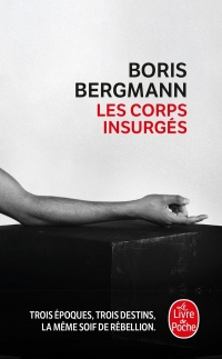 Les Corps insurgés