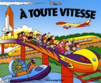 A toute vitesse