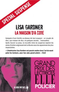 La maison d'à côté - Grand Prix des Lectrices de Elle 2011