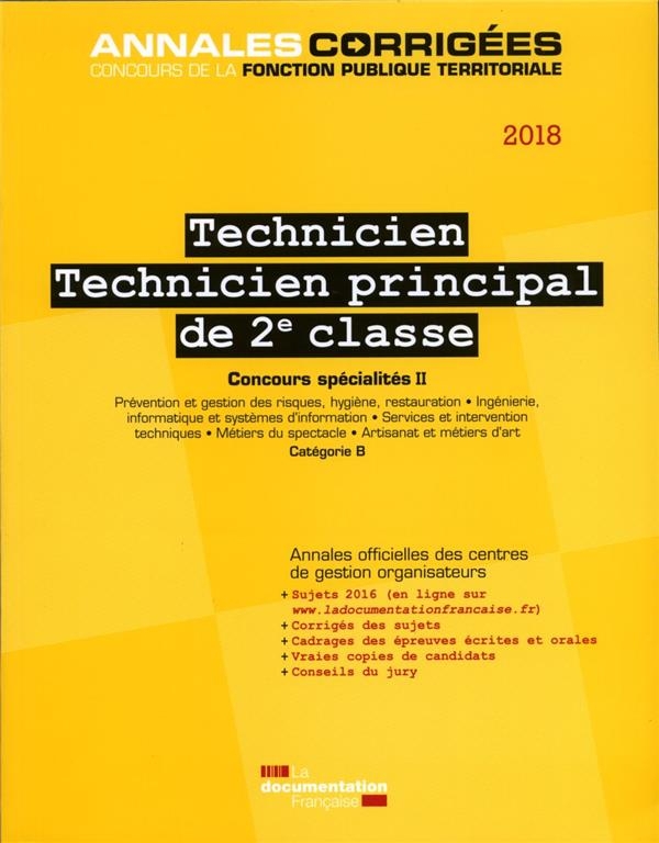 Technicien, technicien principal de 2e classe : Concours externe, interne et 3e concours spécialités II