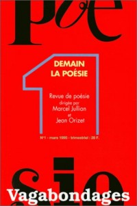 Demain, la poésie, numéro 1. D'Alfred de Vigny à Boris Vian