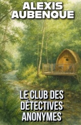LE CLUB DES DÉTECTIVES ANONYMES