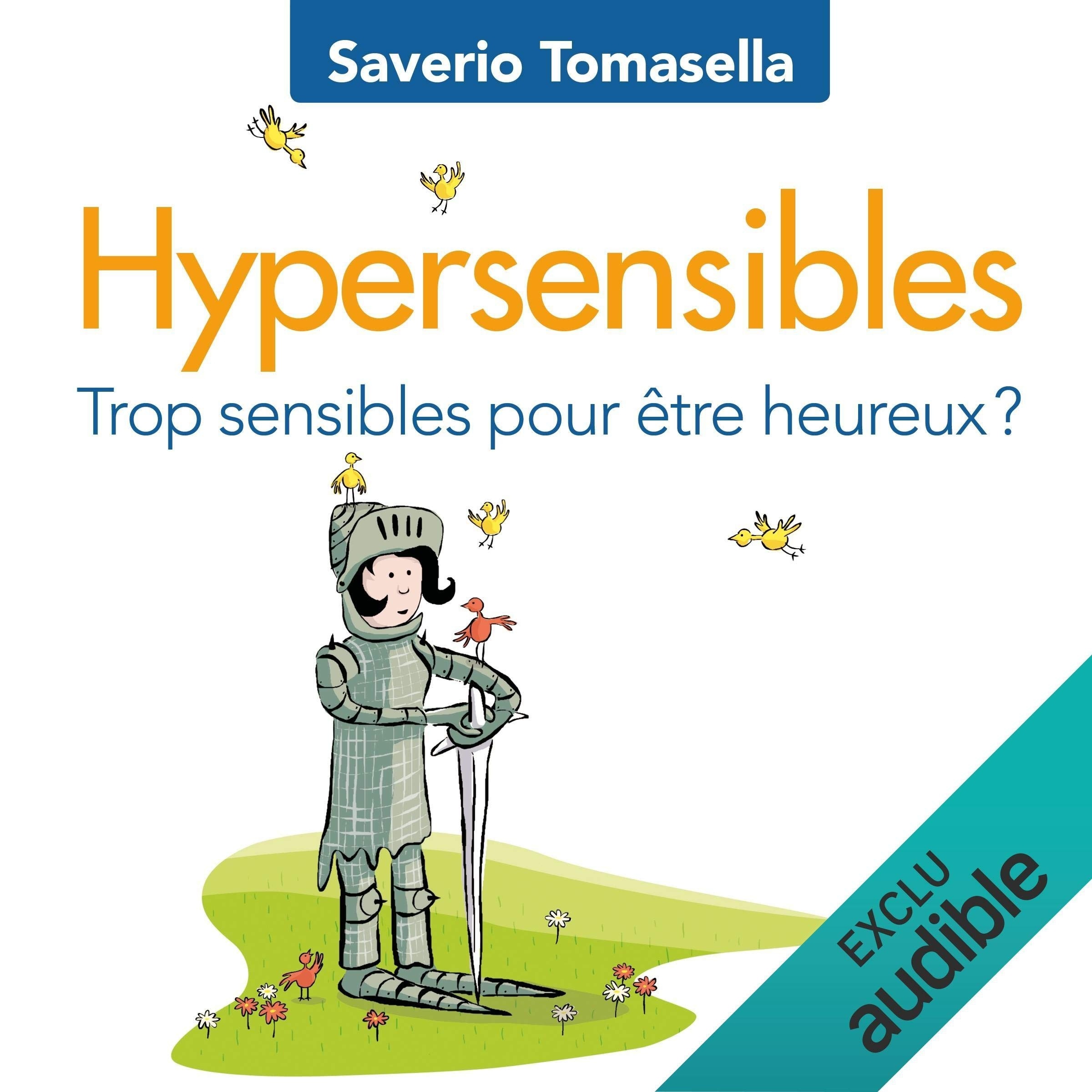 Hypersensibles: Trop sensibles pour être heureux?