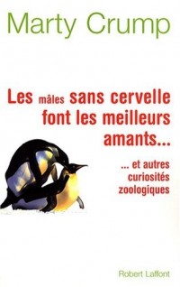 Les mâles sans cervelle font les meilleurs amants...