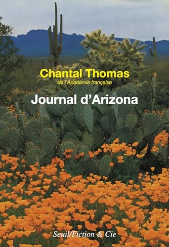 Journal d'Arizona et du Mexique: (janvier - juin 1982)
