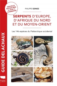Serpents. Europe, d'Afrique du Nord et du Moyen-Orient: Europe, d'Afrique du Nord et du Moyen-Orient