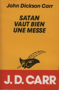 Satan vaut bien une messe