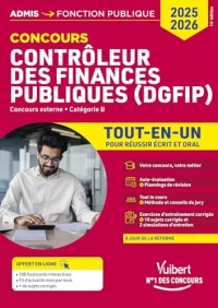 Concours Contrôleur des Finances publiques (DGFIP) - Catégorie B - Tout-en-un: Concours externe 2025-2026 20 tutos offerts
