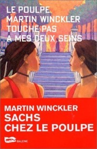 Le Poulpe : Touche pas à mes deux seins