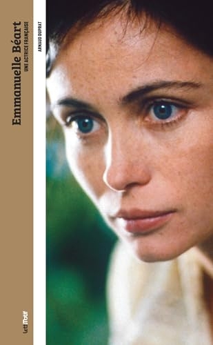 Emmanuelle Béart, une actrice française (version luxe)
