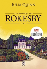 La chronique des Rokesby: Tomes 1 & 2