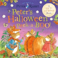 Peter Rabbit: Peter's Halloween Peek-a-BOO!: A lift-the-flap book