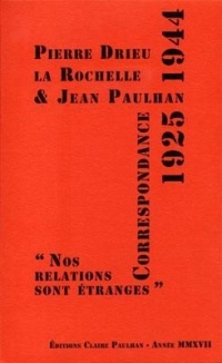 Correspondance 1925-1944 : Nos relations sont étranges