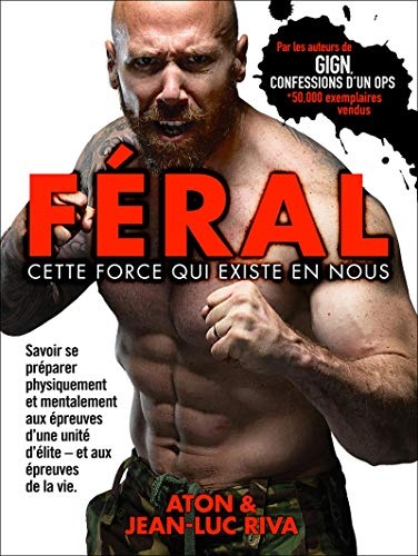Féral : Cette force qui existe en nous