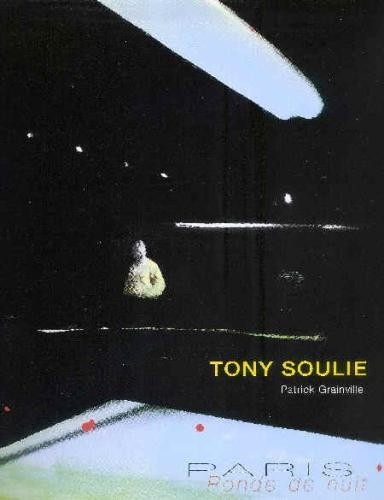 Tony Soulie - Paris Ronde de Nuit [9782351080474]