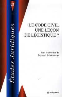 Le Code civil une leçon de légistique ?