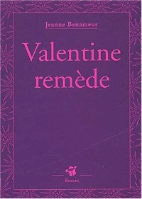 Valentine remède