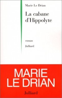 La cabane d'Hippolyte