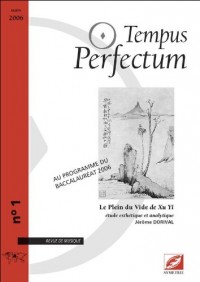 Tempus Perfectum, N° 1 : Le Plein du Vide de Xu Yi, étude esthétique et analytique
