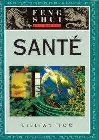 Le Feng Shui, la santé