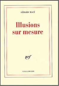 Illusions sur mesure