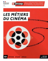 LES METIERS DU CINEMA