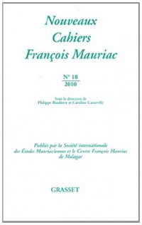 Nouveaux cahiers François Mauriac Nº18