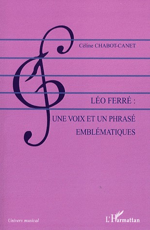 Léo Ferré : Une voix et un phrasé emblématiques