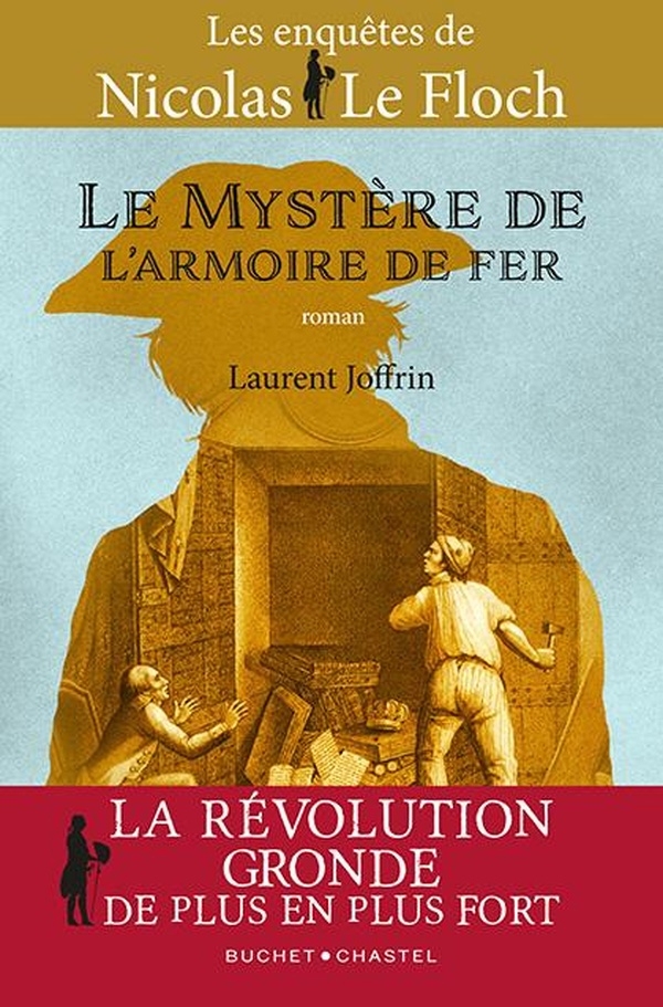 Le mystère de l'armoire de fer: Les aventures de Nicolas Le Floch (4)