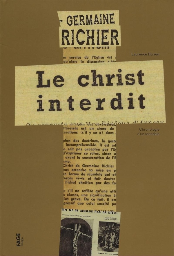 Germaine Richier Le christ interdit - Chronologie d'un scand