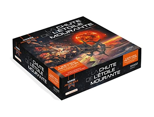 Soirée jeu de rôle - La chute de l'étoile mourante: 2 scénarios prêts à jouer en solo ou en équipe