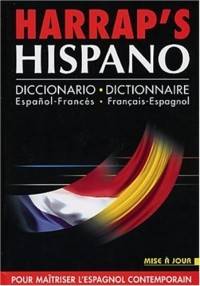 Harrap's hispano : dictionnaire français-espagnol, espagnol-français