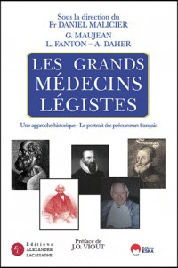 Les grands médecins légistes