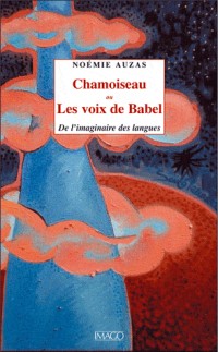 Chamoiseau ou les voix de Babel