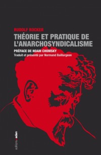 Théorie et pratique de l'anarchosyndicalisme