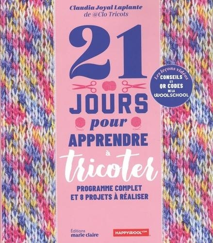 21 jours pour apprendre à tricoter