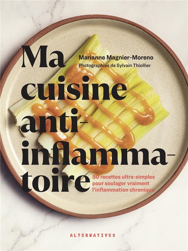 La cuisine anti-inflammatoire