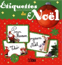 Etiquettes Autoc pour les Cadeaux du Pere Noël Boule Rouge - Dès 4 ans